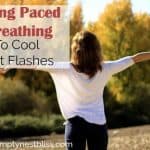 Using Paced Breathing to Cool Hot Flashes.