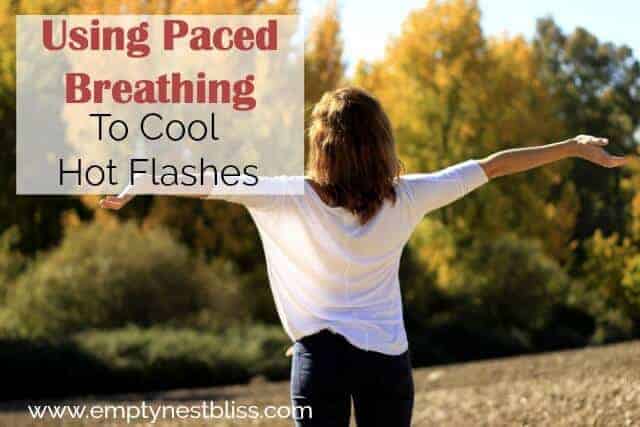 Using Paced Breathing to Cool Hot Flashes.