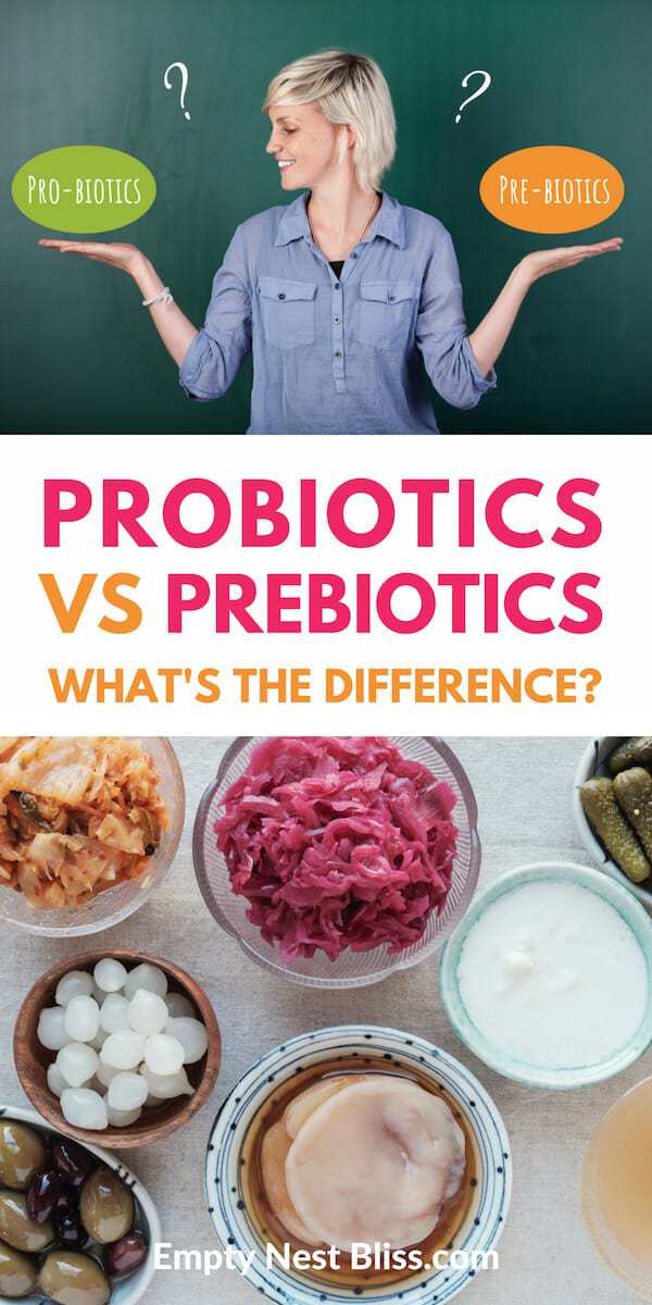 What are the benefits of probiotics vs prebiotics? Why do you need both for good gut health?